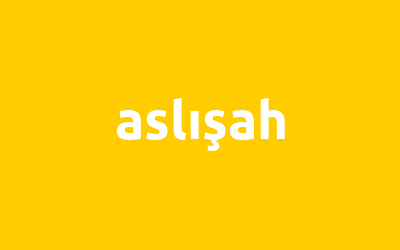 aslışah isminin analizi