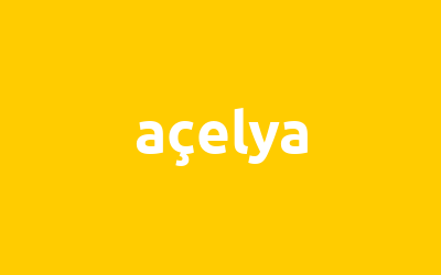 açelya isminin analizi