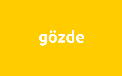 gözde isminin analizi